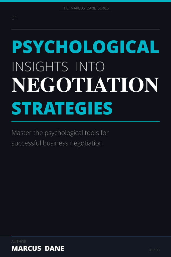Book 1 - Psychological Insights into Negotiation Strategies