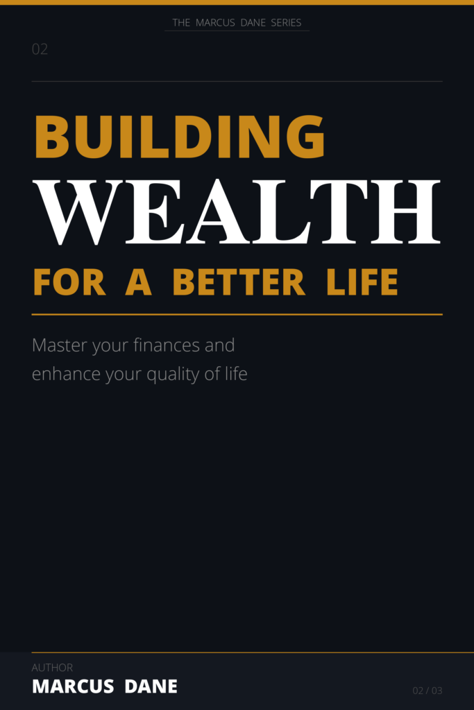 Book 2 - Building Wealth for a Better Life